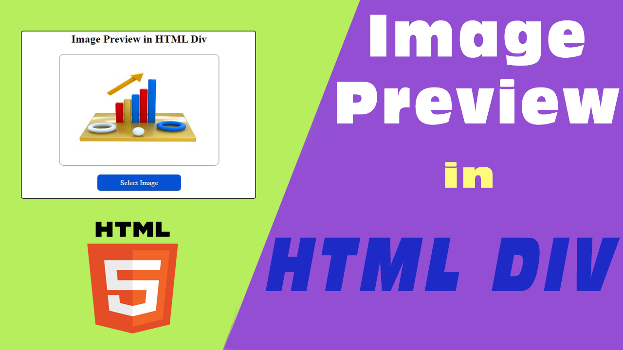 Read more about the article Image Preview in an HTML DIV from File Input